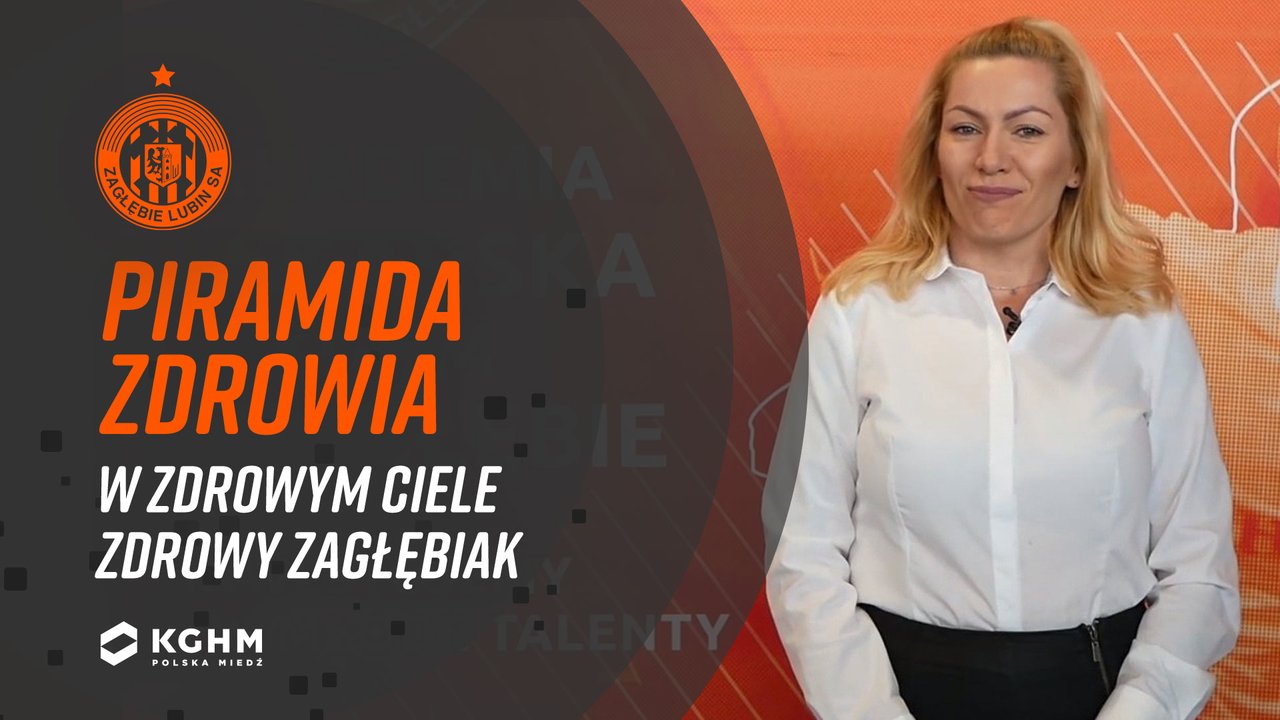 Piramida zdrowia | W zdrowym ciele, zdrowy Zagłębiak! Piramida zdrowia | W zdrowym ciele, zdrowy Zagłębiak!
