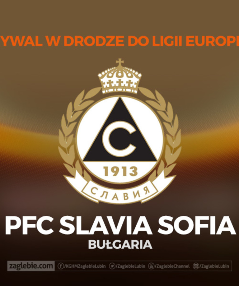 PFC Slavia Sofia rywalem Zagłębia w I rundzie kwalifikacji Ligi Europy