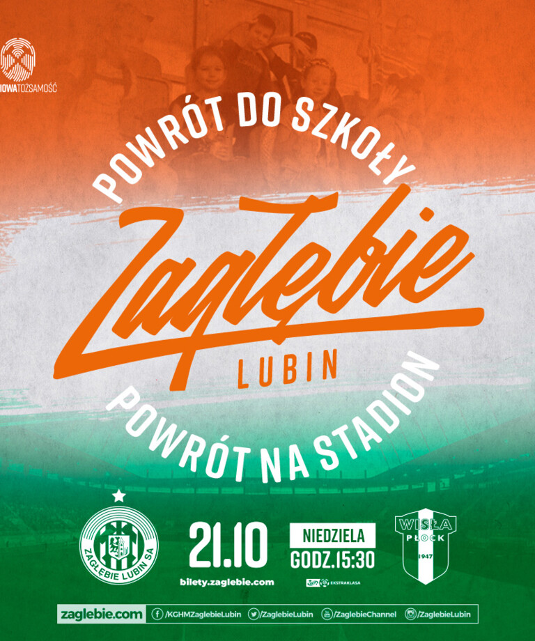 Powrót do szkoły - Powrót na stadion. KGHM Zagłębie Lubin - Wisła Płock. Zapraszamy na stadion! Powrót do szkoły - Powrót na stadion. KGHM Zagłębie Lubin - Wisła Płock. Zapraszamy na stadion!