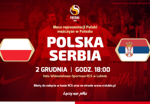 Mecz Polska - Serbia w Lubinie! Ruszyła sprzedaż biletów.