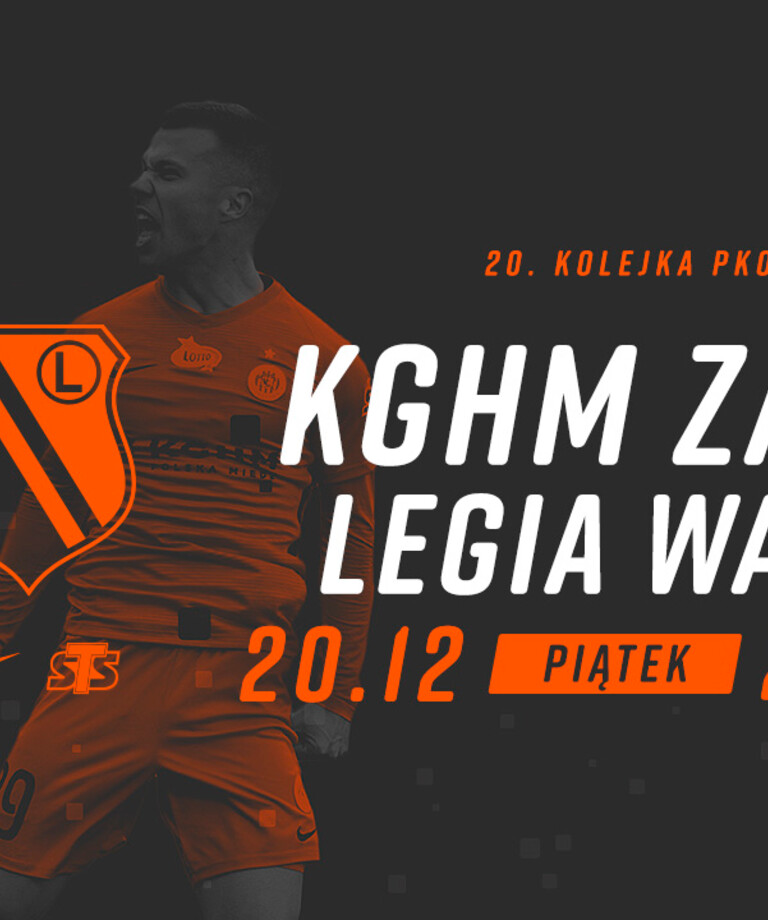 Bilety na mecz KGHM Zagłębie – Legia Warszawa już do nabycia!