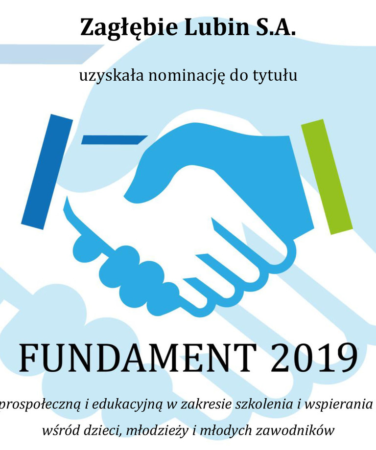 Zagłębie Lubin S.A. nominowane do tytułu „Fundament 2019”! Zagłębie Lubin S.A. nominowane do tytułu „Fundament 2019”!