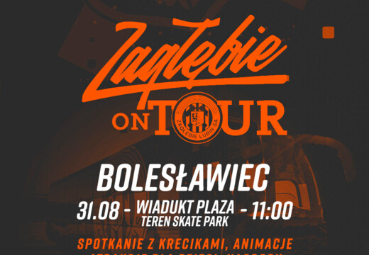 Zagłębie On Tour! Widzimy się w Bolesławcu!