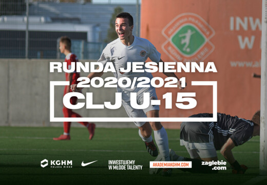 LIDER RUNDY JESIENNEJ | PODSUMOWANIE CLJ U-15