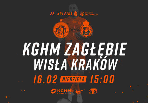 Bilety na mecz KGHM Zagłębie – Wisła Kraków już do nabycia!