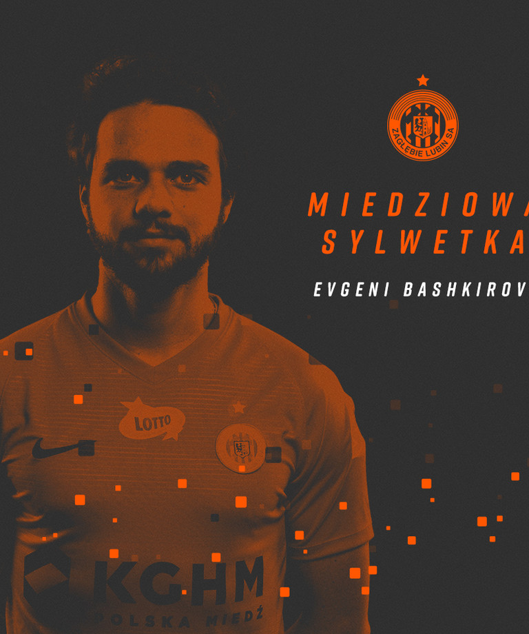 Evgeni Bashkirov | #MiedziowaSylwetka Evgeni Bashkirov | #MiedziowaSylwetka