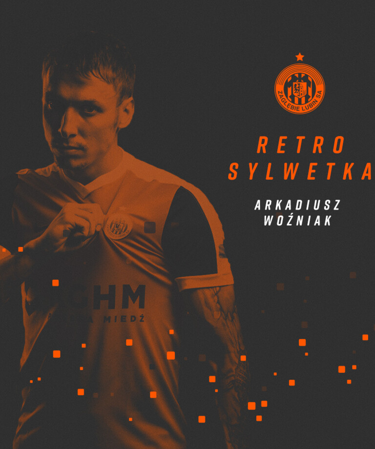 Arkadiusz Woźniak | #RetroSylwetka