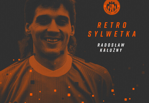 Radosław Kałużny | #RetroSylwetka