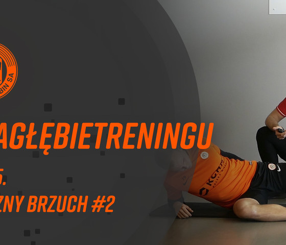 Żelazny Brzuch cz. II | #ZagłębieTreningu