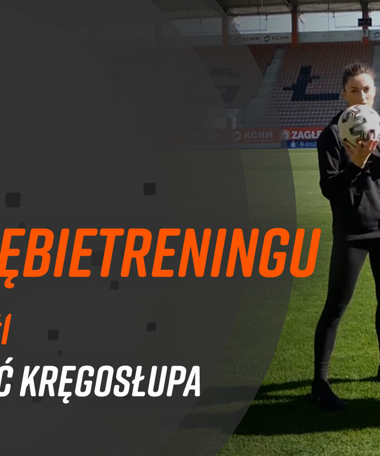 Popracuj nad mobilnością kręgosłupa! | #ZagłębieTreningu Popracuj nad mobilnością kręgosłupa! | #ZagłębieTreningu