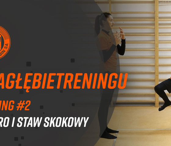 Popraw mobilność bioder i stawu skokowego | #ZagłębieTreningu