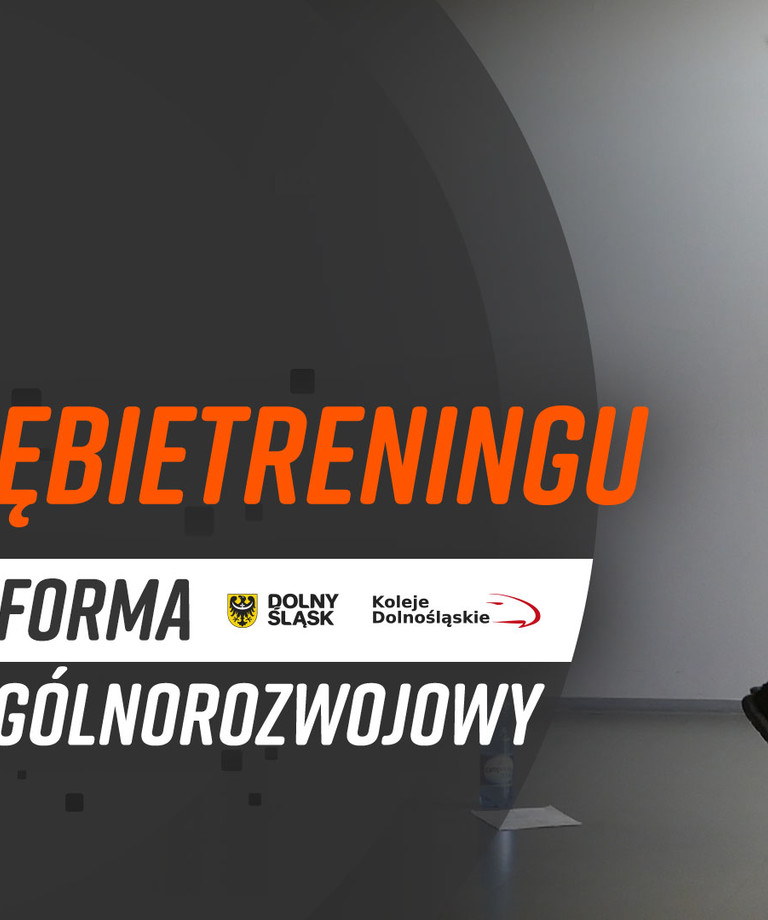 Trening ogólnorozwojowy | #ZagłębieTreningu