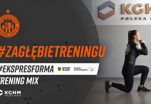 Trening MIX | #ZagłębieTreningu