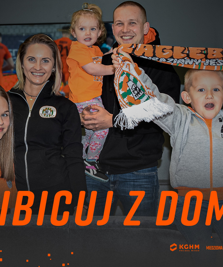 Kibicuj z domu!