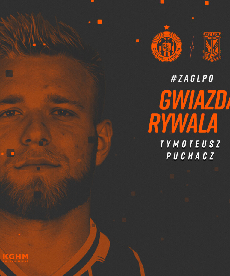 Gwiazda rywala | Tymoteusz Puchacz Gwiazda rywala | Tymoteusz Puchacz