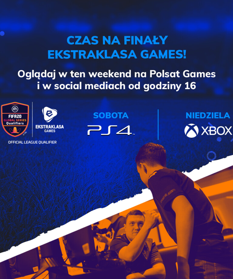 Czas na finały Ekstraklasa Games! Transmisje już w ten weekend Czas na finały Ekstraklasa Games! Transmisje już w ten weekend
