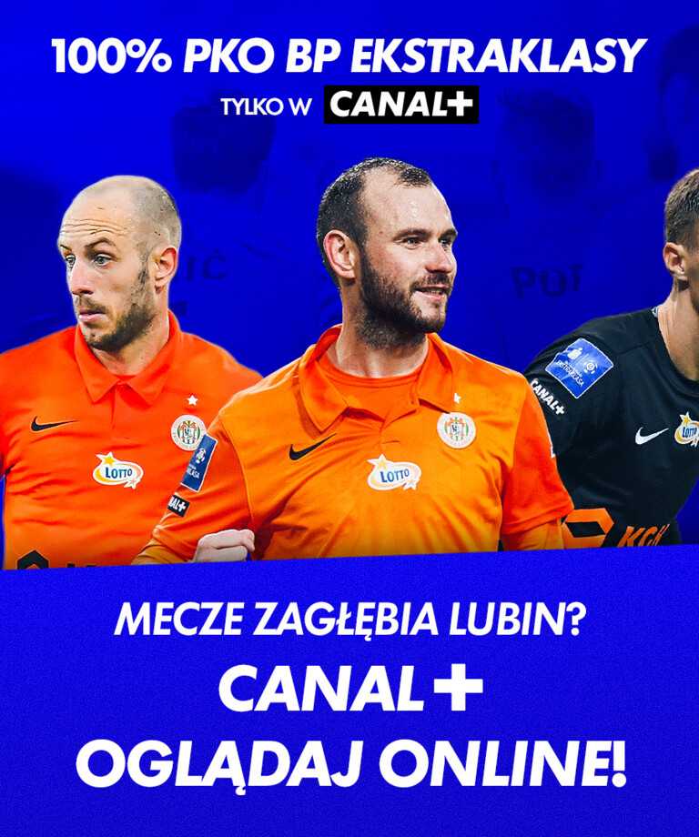 Wraca PKO BP Ekstraklasa! Skorzystaj z oferty CANAL+ oglądaj online