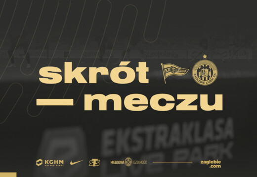 Skrót meczu Lechia Gdańsk - KGHM Zagłębie Lubin