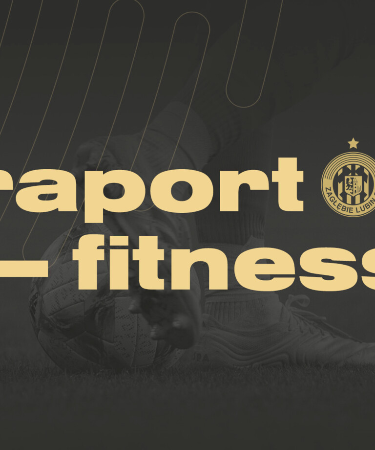 Raport fitness po spotkaniu 15. kolejki Raport fitness po spotkaniu 15. kolejki