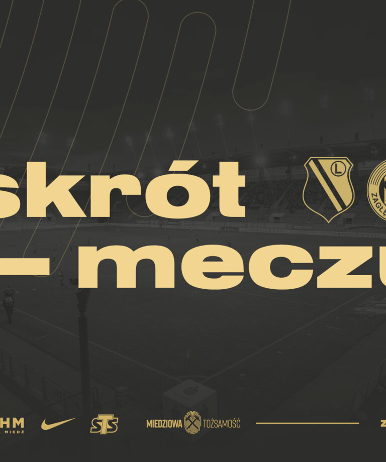 Skrót meczu Legia - KGHM Zagłębie