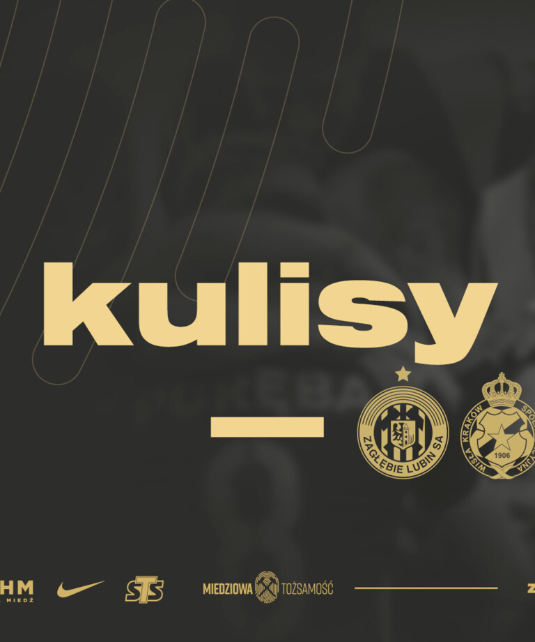 PRZEŁAMANIE! | Kulisy meczu KGHM Zagłębie Lubin - Wisła Kraków PRZEŁAMANIE! | Kulisy meczu KGHM Zagłębie Lubin - Wisła Kraków