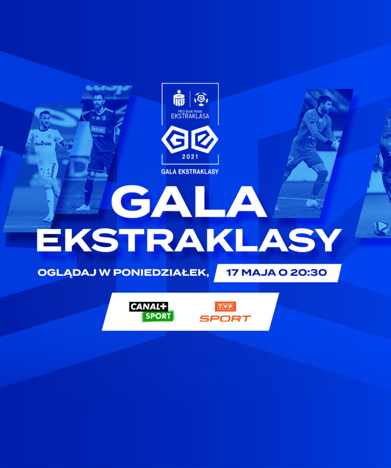 Gala Ekstraklasy już dzisiaj! Dostępna dla szerokiej widowni w telewizji i online! Gala Ekstraklasy już dzisiaj! Dostępna dla szerokiej widowni w telewizji i online!