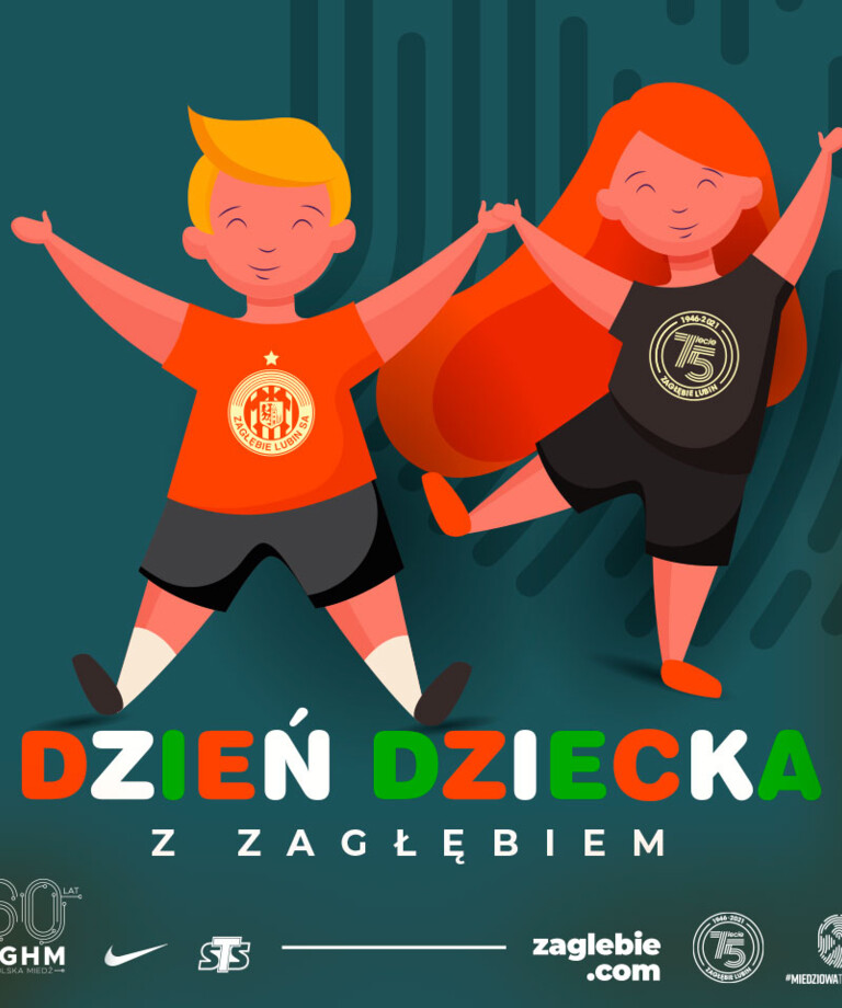 Świętuj Dzień Dziecka z Zagłębiem! Świętuj Dzień Dziecka z Zagłębiem!