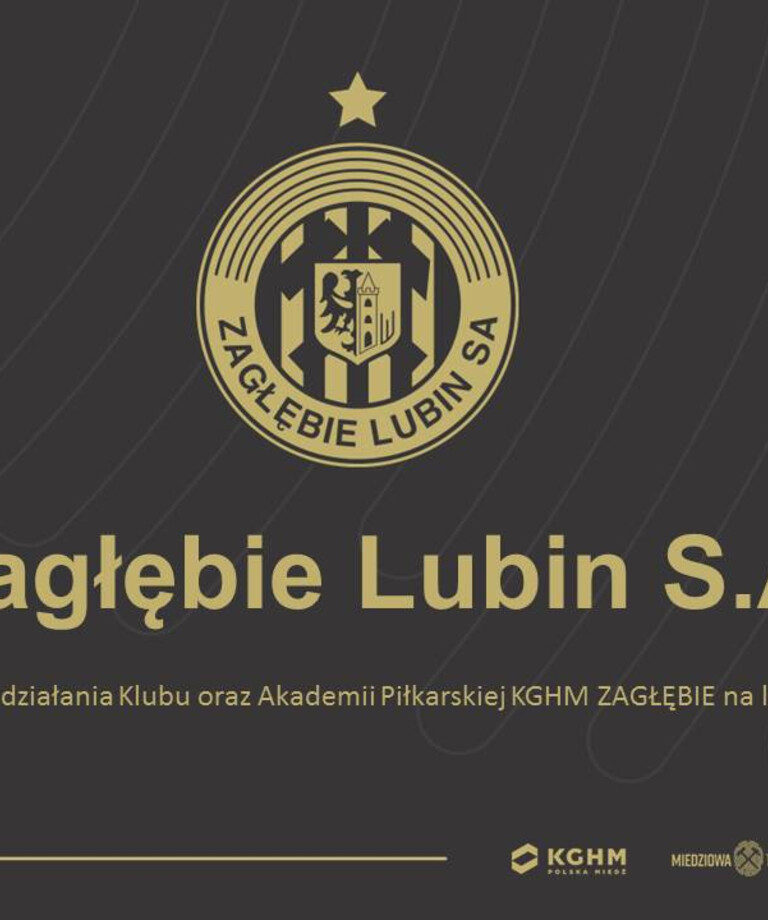 Filary strategii działania Klubu oraz Akademii Piłkarskiej KGHM Zagłębie w latach 2021 - 2025 Filary strategii działania Klubu oraz Akademii Piłkarskiej KGHM Zagłębie w latach 2021 - 2025