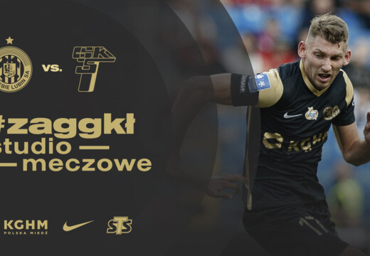 Zostawić 3 pkt w Lubinie | studio meczowe #ZAGGKŁ