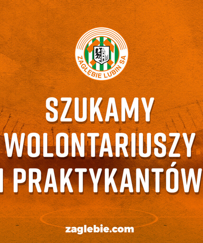 Zagłębie poszukuje stażystów, praktykantów i wolontariuszy