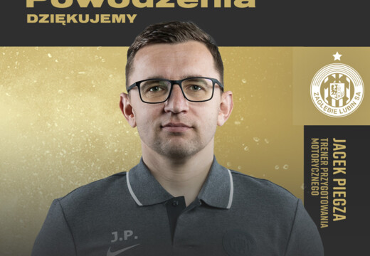 Jacek Piegza odchodzi z KGHM Zagłębia Lubin