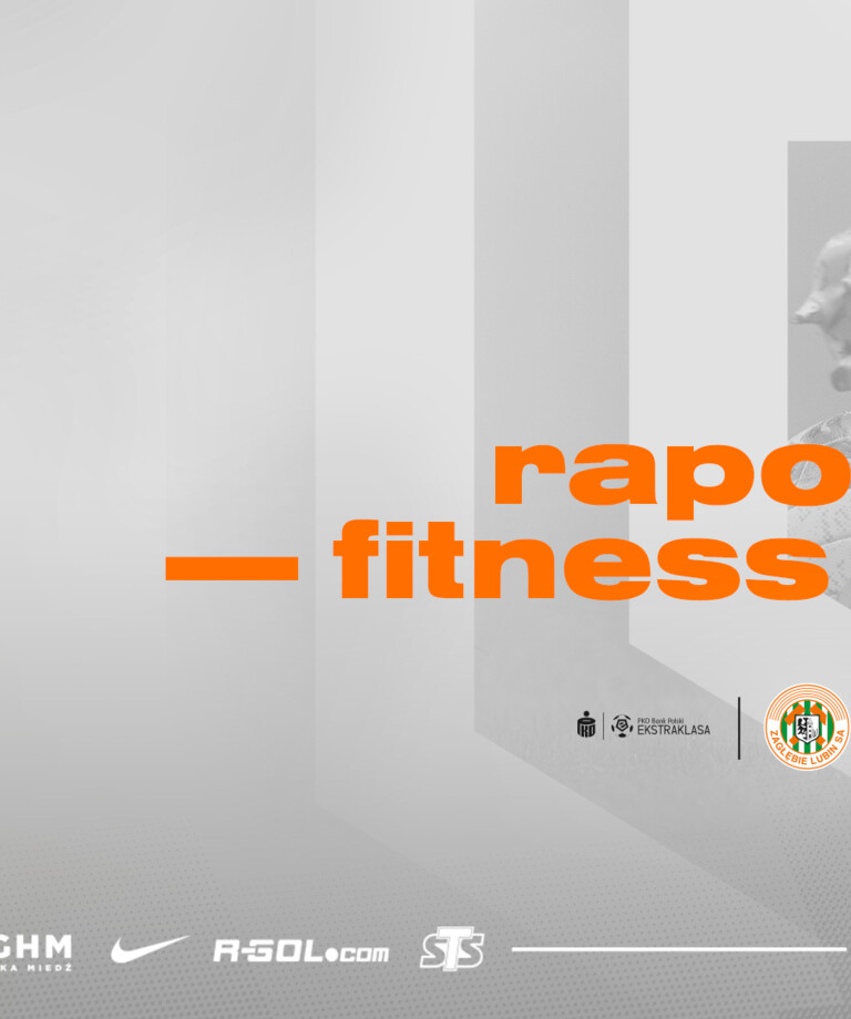 Raport fitness po spotkaniu 14. kolejki