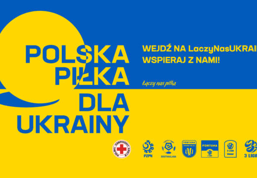 Polska piłka dla Ukrainy! Wspieramy naszych wschodnich Przyjaciół