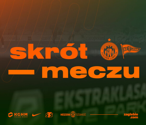 Skrót meczu KGHM Zagłębie - Lechia Gdańsk