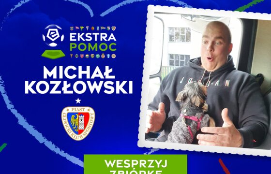 #EkstraPomoc | Kluby Ekstraklasy łączą siły, by pomóc Michałowi Kozłowskiemu