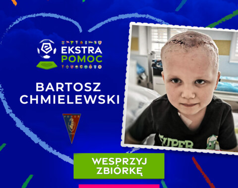 #EkstraPomoc | kluby Ekstraklasy wspierają Bartka z Polic