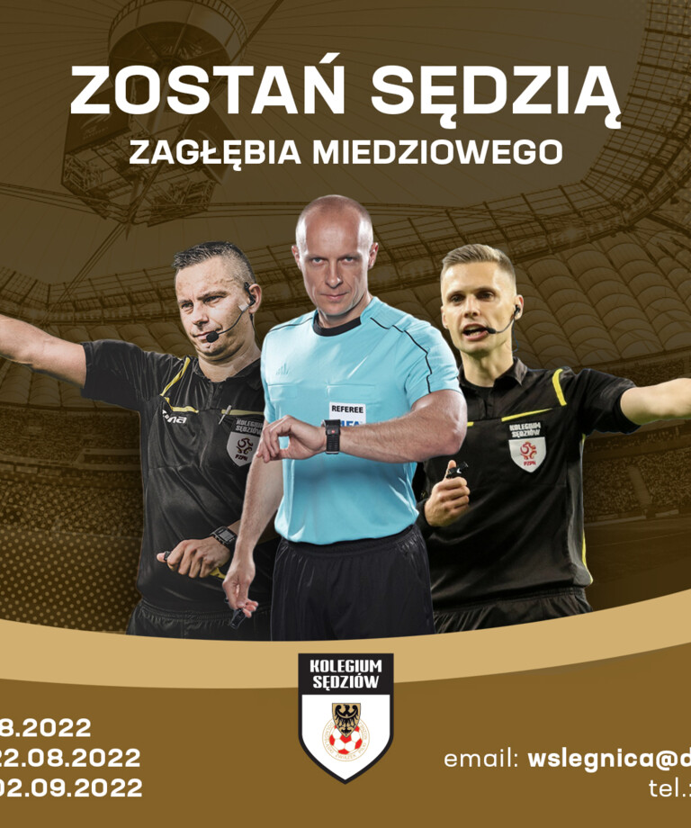 Zostań sędzią Zagłębia Miedziowego Zostań sędzią Zagłębia Miedziowego