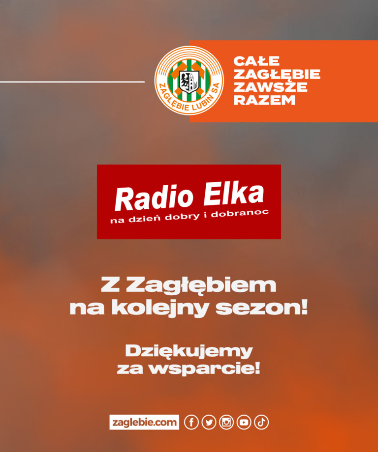 Radio Elka gra z Zagłębiem w nowym sezonie!