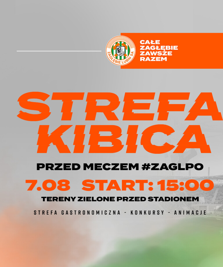 Strefa kibica przed meczem z Lechem Poznań!