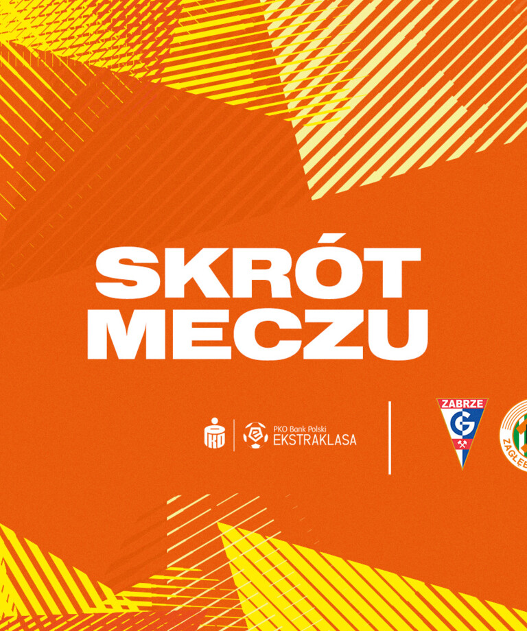 Górnik Zabrze - KGHM Zagłębie Lubin | Skrót meczu