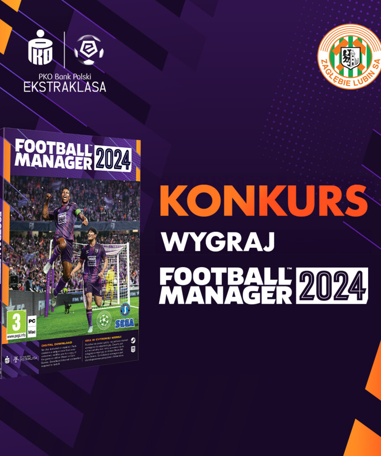 Weź udział w Konkursie na grę Football Manager 2024!