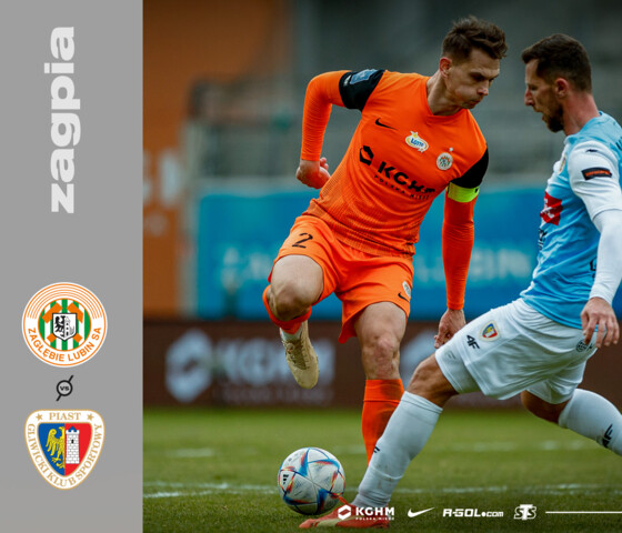 KGHM Zagłębie Lubin - Piast Gliwice | Kulisy meczu