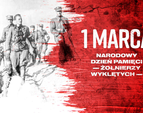 Dziś Narodowy Dzień Pamięci Żołnierzy Wyklętych