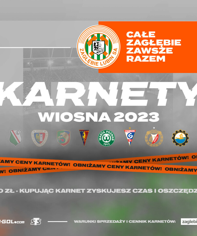 Karnety WIOSNA 2023 tańsze o 20% Karnety WIOSNA 2023 tańsze o 20%