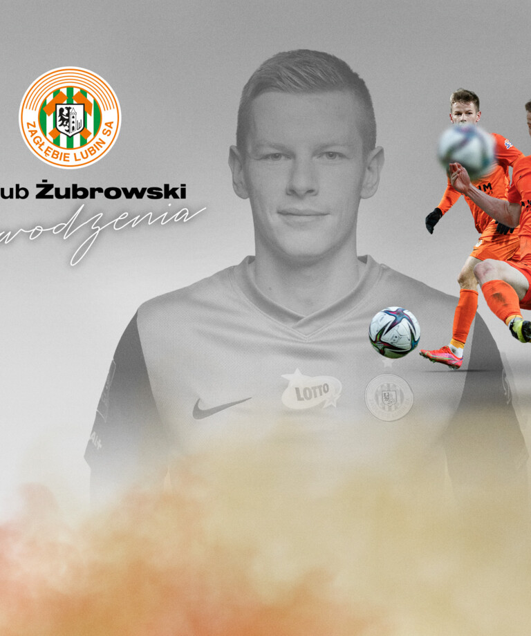 Zagłębie Lubin rozstaje się z Jakubem Żubrowskim Zagłębie Lubin rozstaje się z Jakubem Żubrowskim
