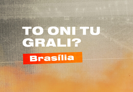 To oni tu grali!? – Brasília