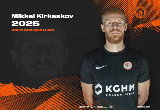 Mikkel Kirkeskov nowym piłkarzem KGHM Zagłębia Lubin!