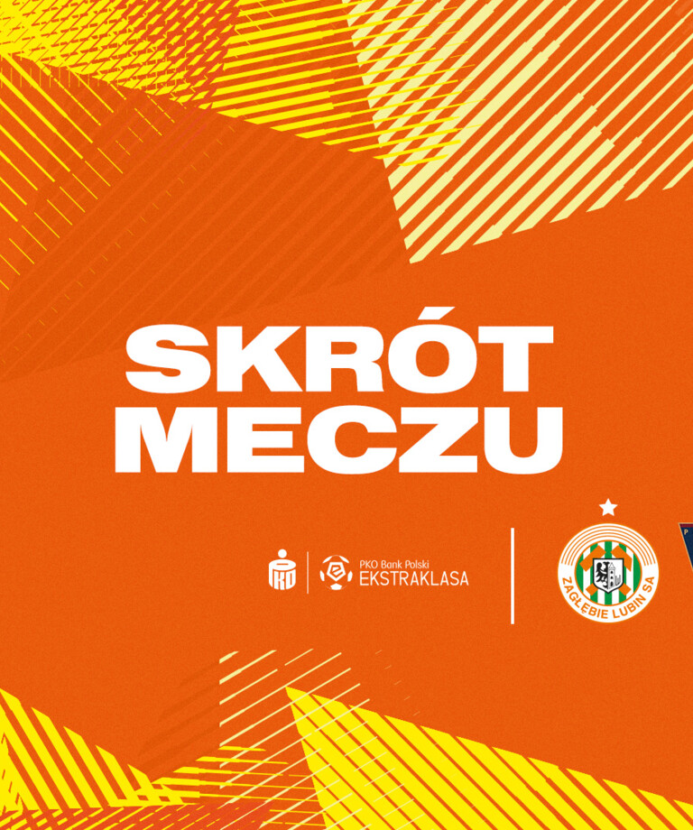 KGHM Zagłębie Lubin - Pogoń Szczecin | Skrót meczu