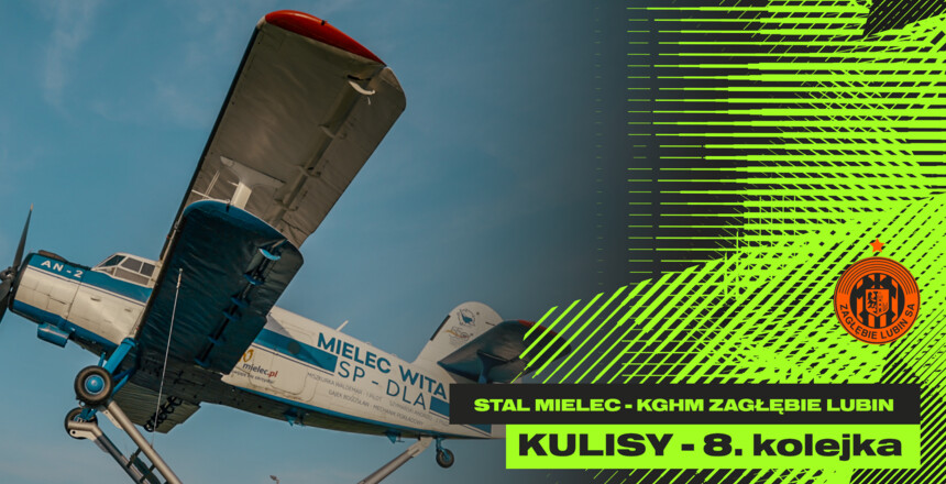 Stal Mielec - KGHM Zagłębie Lubin | Kulisy meczu