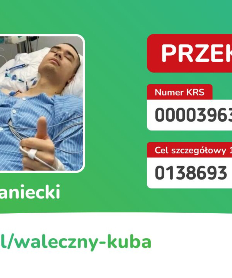 Wesprzyj zbiórkę dla Kuby Kopanieckiego Wesprzyj zbiórkę dla Kuby Kopanieckiego